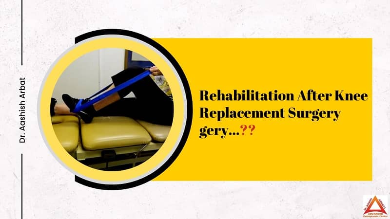 Rehabilitation After Knee Replacement Surgery